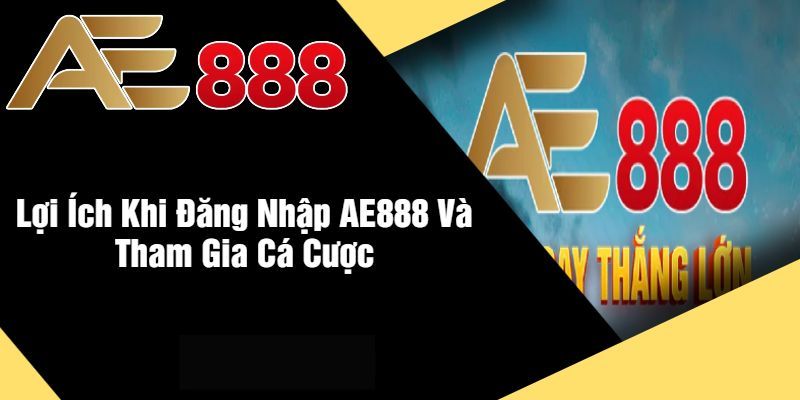 Những Lý Do AE888 Thu Hút Người Chơi