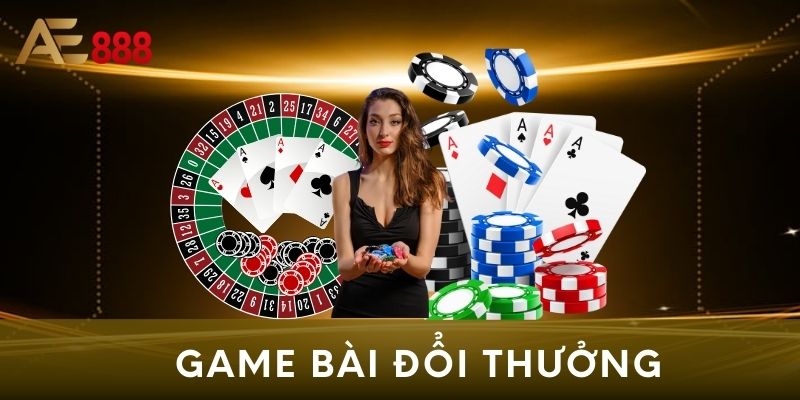 Game bài đổi thưởng