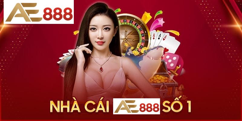 Giới thiệu AE888 về các chương trình ưu đãi đã được ra mắt
